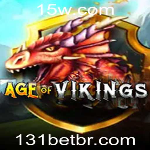 Descubra o Mundo de 'Age of Viking' com 131bet: Um Mergulho em Estratégias e Aventuras Épicas
