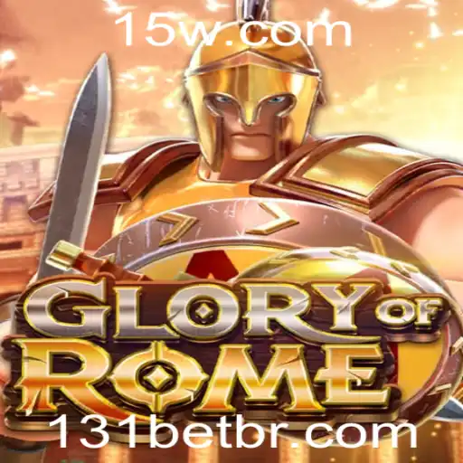 Explorando GloryofRome: O Jogo de Estratégia de Apostas da 131bet