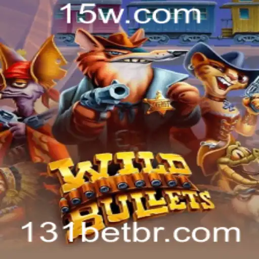 WildBullets: Explore o Novo Fenômeno dos Jogos com 131bet